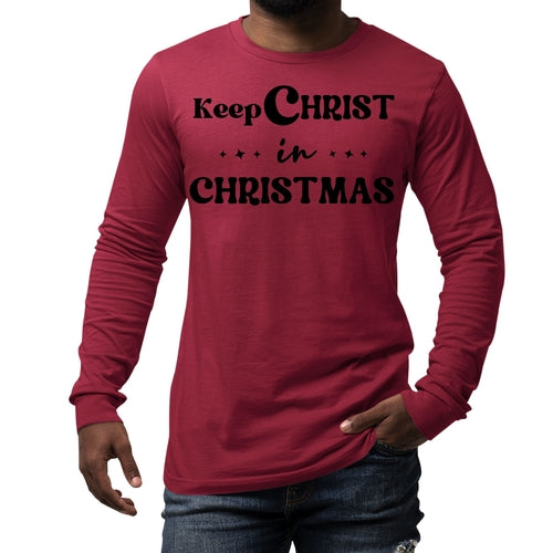 Mens Long Sleeve Graphic T-shirt Keep Christ in Christmas - Christian