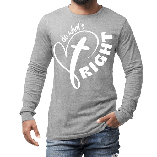 Mens Long Sleeve Graphic T-shirt - Say it Soul - do What's Right